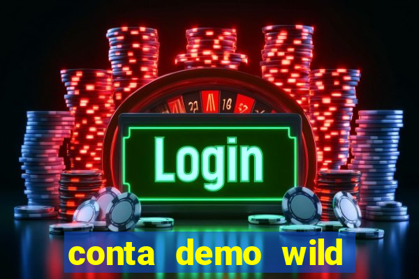 conta demo wild bounty showdown